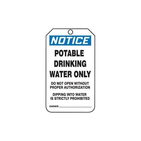 Accuform Safety Tags, NOTICE POTABLE DRINKING WATER ONLY, 5.75in x 3.25in, RP-Plastic, 25PK MNT246PTP